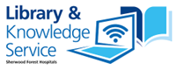 Sherwood Forest Hospitals NHS Foundation Trust Library and Knowledge Service